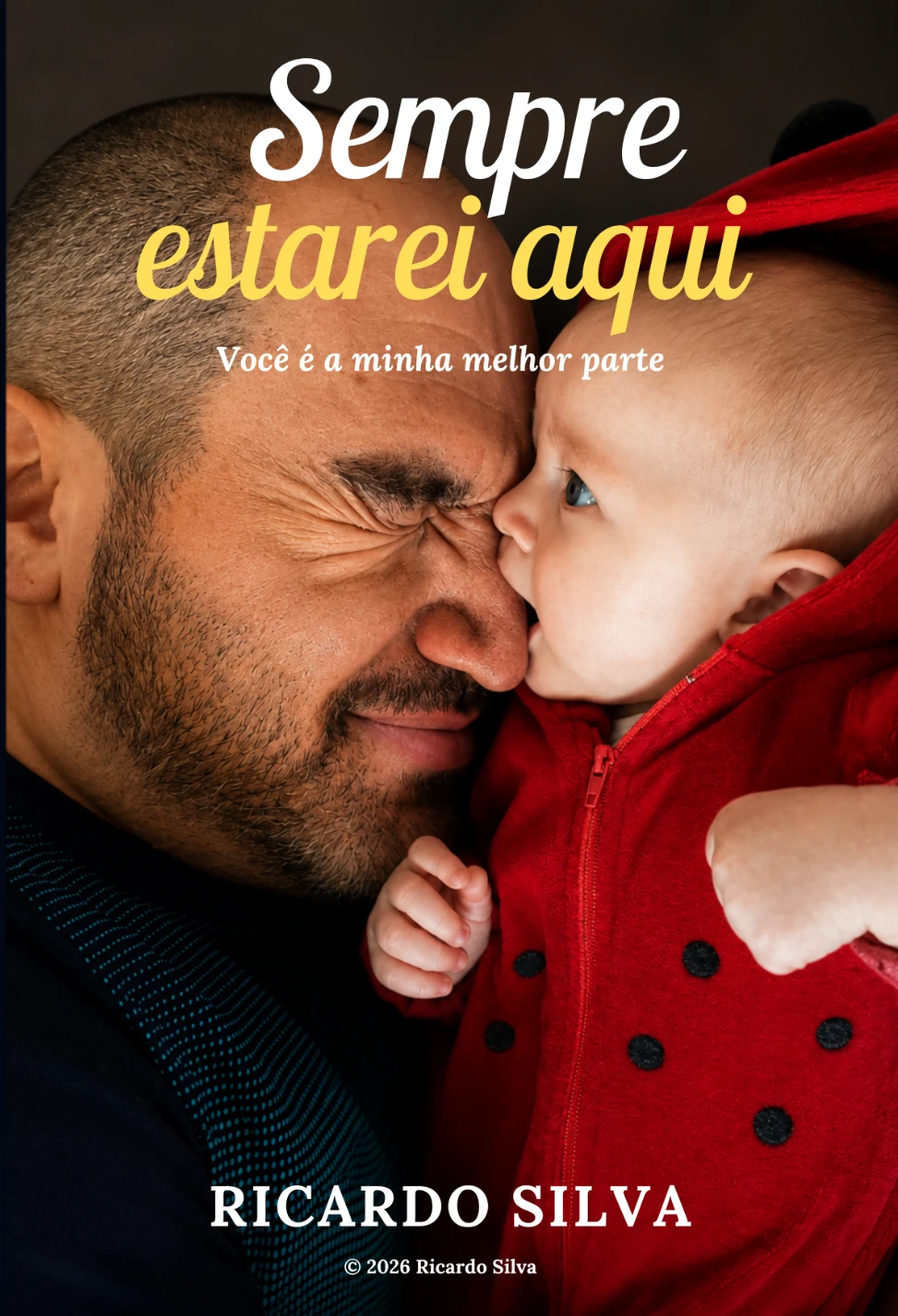 Capa original de Sempre Estarei Aqui, de Ricardo Silva